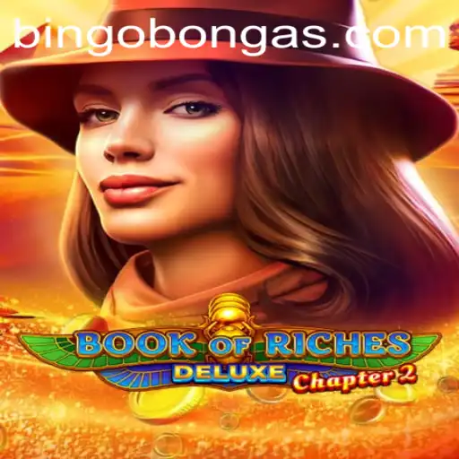Exploring the Thrills of BookofRichesDeluxeChapter2 and Bingobonga