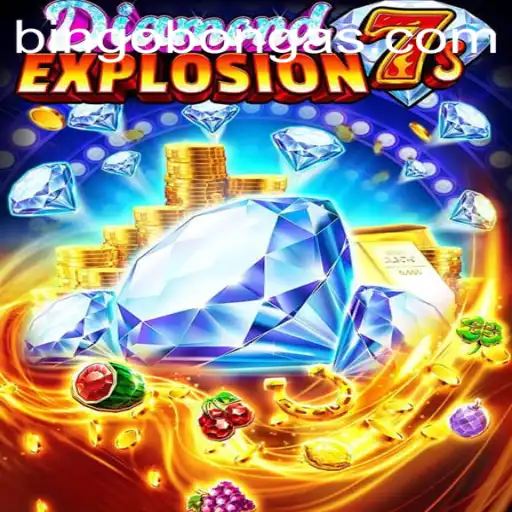Experience the Thrill of DiamondExplosion7s with the Bingobonga Twist